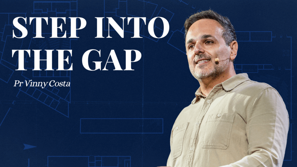 Step Into the Gap