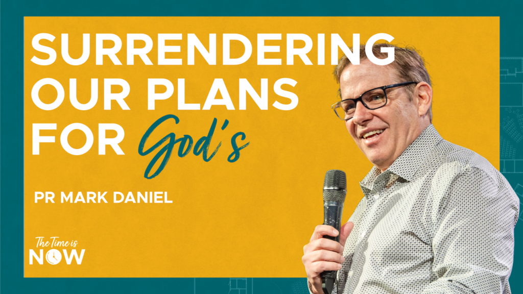 Surrendering Our Plans for God’s