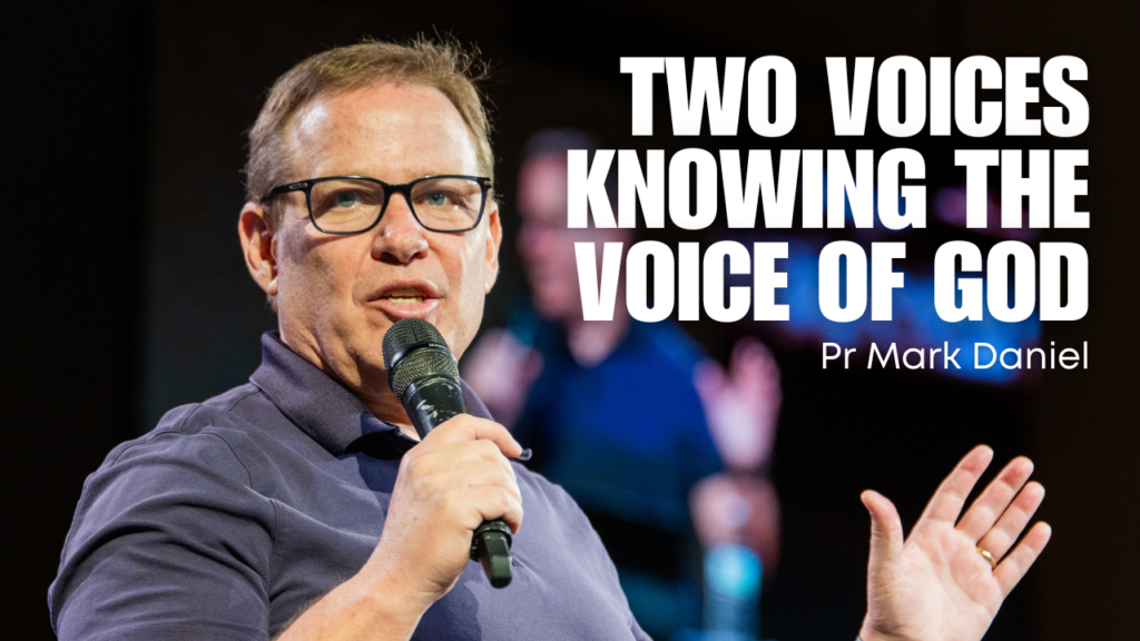 Two Voices – Knowing the Voice of God